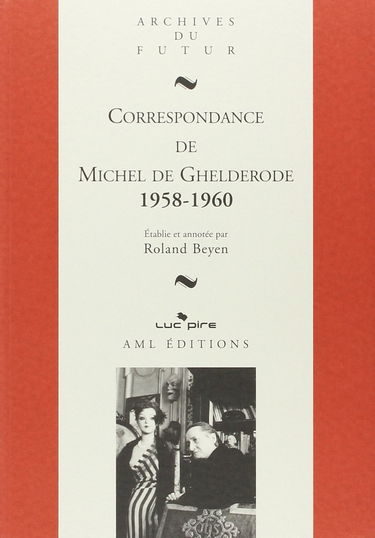 T9 michel de ghelderode correspondance 1958 1960