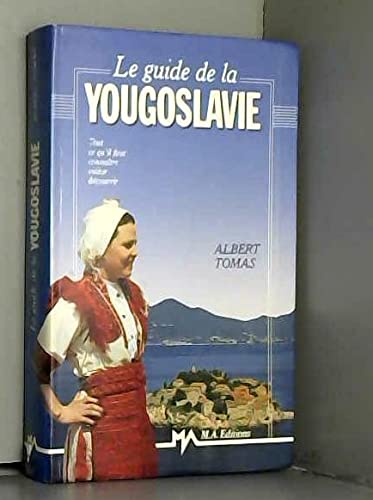 Le Guide de la Yougoslavie