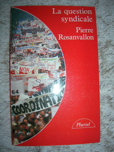 La Question syndicale