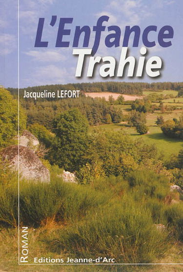 L'enfance trahie