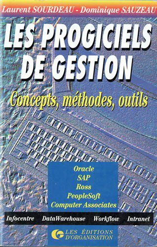 Les progiciels de gestion : concepts, méthodes, outils