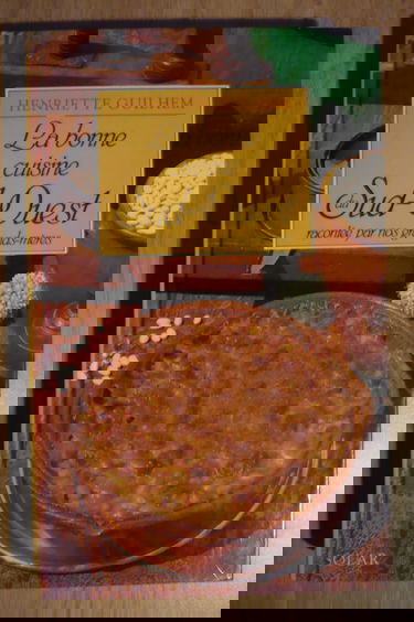 La Bonne cuisine du Sud-Ouest : racontée par nos grand-mères