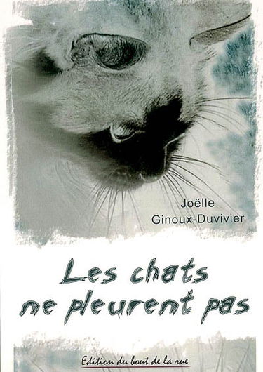 Les chats ne pleurent pas