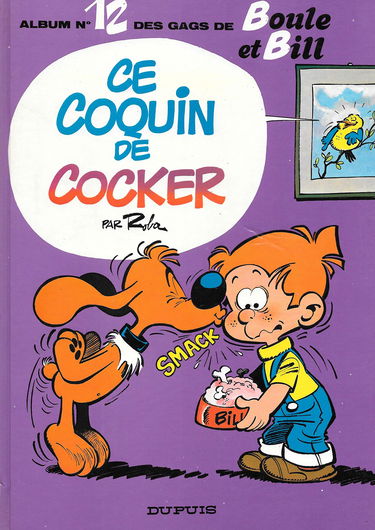 Gags de Boule et Bill. Vol. 12. Ce coquin de cocker
