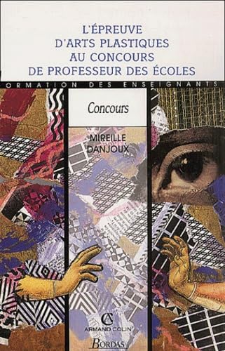 EPREUVE ARTS PLASTIQUES CRPE (Ancienne Edition)