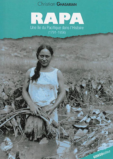 Couverture de Rapa : une île du Pacifique dans l'histoire (1791-1956)