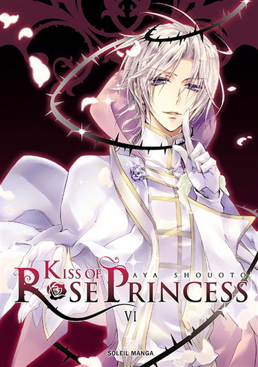 Kiss of Rose Princess. Vol. 6