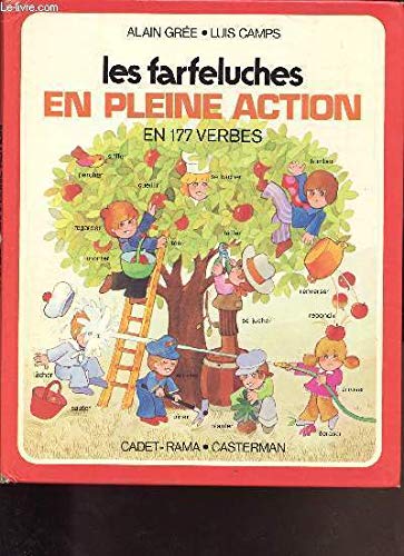 Les Farfeluches en pleine action en 127 verbes