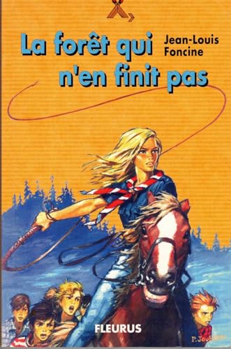 La Forêt qui n'en finit pas