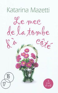 Le mec de la tombe d'à côté