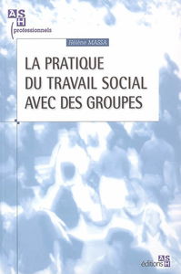 La pratique du travail social avec des groupes