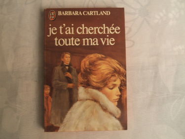 Je t'ai cherchee toute ma vie **