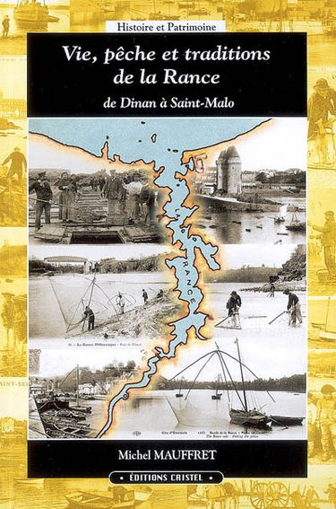 Vie, pêche et traditions de la Rance : de Dinan à Saint-Malo