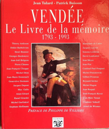 Le Livre de la mémoire : Vendée 1793-1993