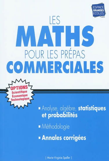 Les maths pour les prépas commerciales