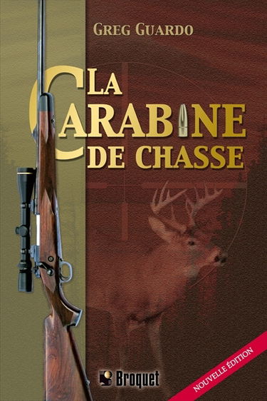 La carabine de chasse