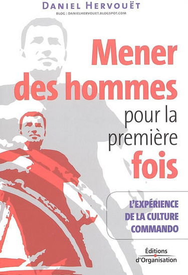 Mener les hommes pour la première fois : l'expérience de la culture commando