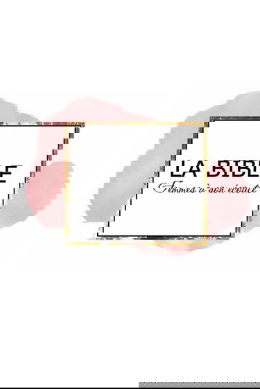 La Bible: Femmes à son écoute