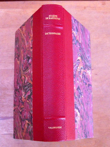 Le dictionnaire Rastignac : de A à Z tous les personnages de la Comédie contemporaine