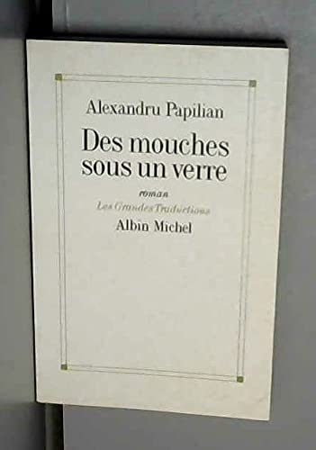 Des Mouches sous un verre