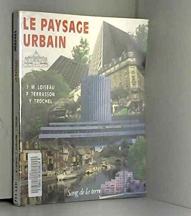 Le Paysage urbain