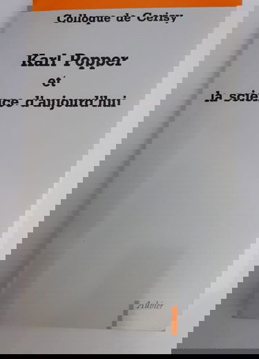 Karl Popper et la science d'aujourd'hui : actes