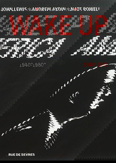 Wake up America. Vol. 1. 1940-1960