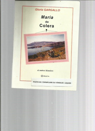 Couverture de Maria de Colera : Et autres histoires