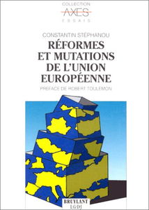Réformes et mutations de l'Union européenne
