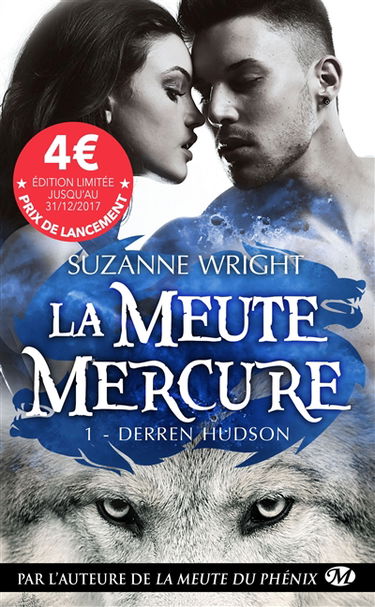 La meute Mercure. Vol. 1. Derren Hudson