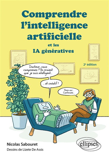 Couverture de Comprendre l'intelligence artificielle et les IA génératives par Nicolas Sabouret