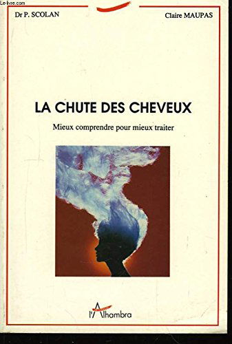 La chute des cheveux : mieux comprendre pour mieux traiter