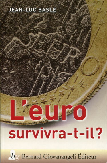 L'euro survivra-t-il ?