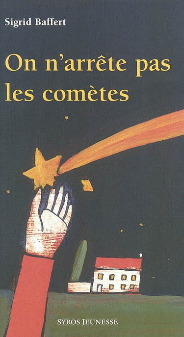 On n'arrête pas les comètes