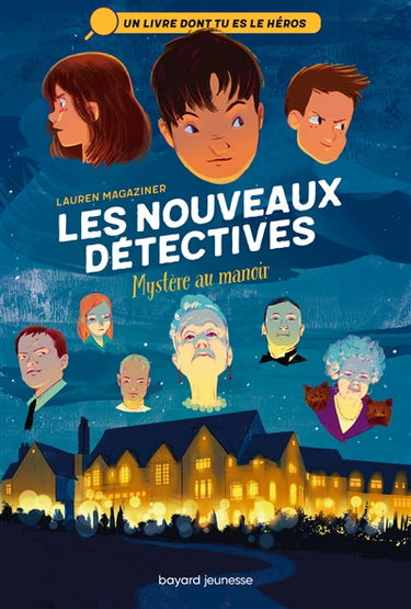 Les nouveaux détectives. Vol. 1. Mystère au manoir