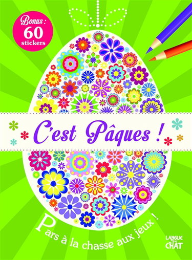 Couverture de C'est Pâques ! : pars à la chasse aux jeux ! par Delphine Lacharron