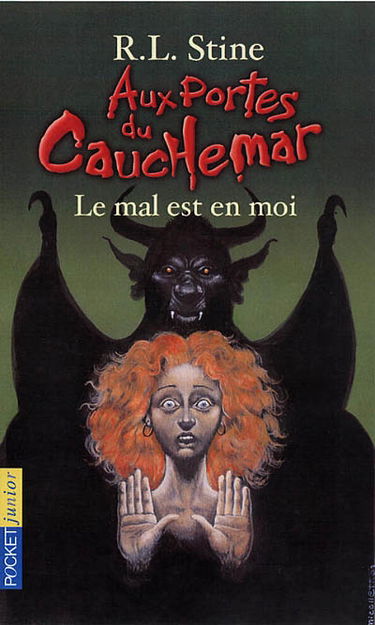 Aux portes du cauchemar. Vol. 3. Le mal est en moi