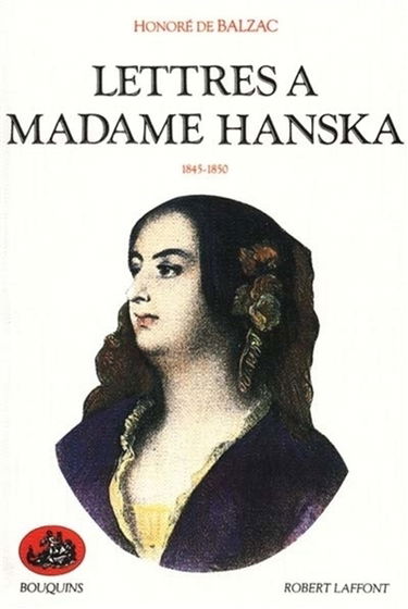 Lettres à madame Hanska. Vol. 2. 1845-1850