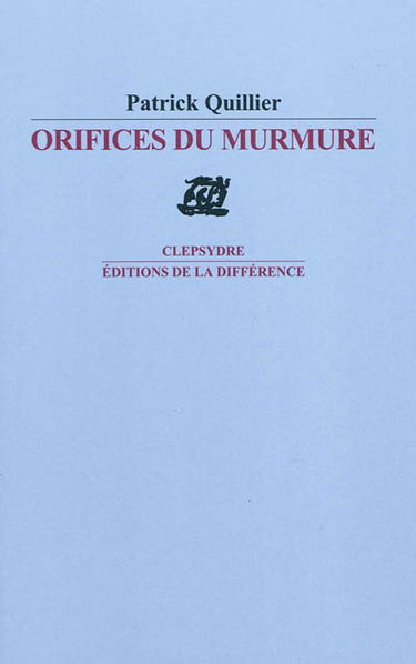 Orifices du murmure : sonnets