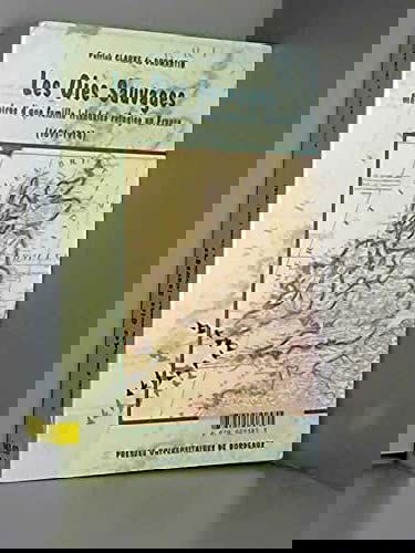Les oies sauvages, mémoires d'une famille irlandaise réfugiée en France (Nantes, Martinique, Bordeaux, 1691-1914) : de l'assimilation des étrangers dans la France de jadis : contribution à l'étude du mouvement jacobite