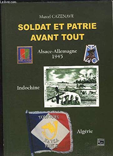 Soldat et patrie avant tout