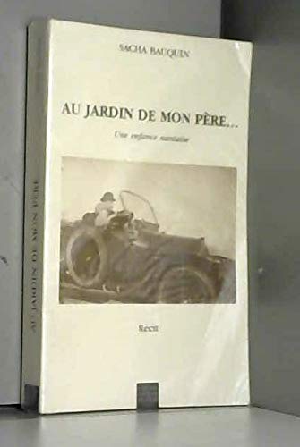 Au jardin de mon père