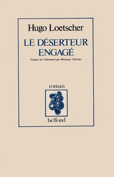 Le Déserteur engagé