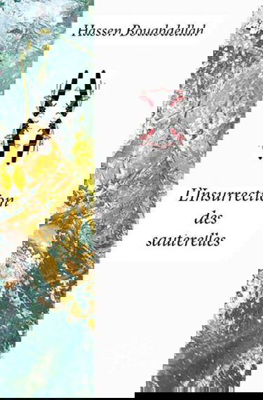 L’insurrection des sauterelles