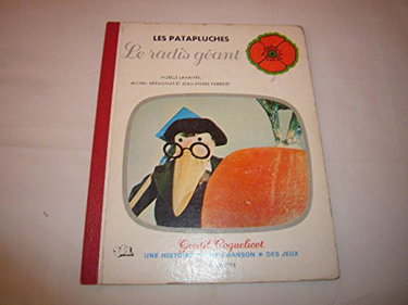 Couverture de Le Radis géant (Les Patapluches)