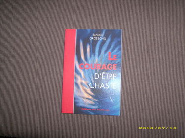 Le courage d'être chaste