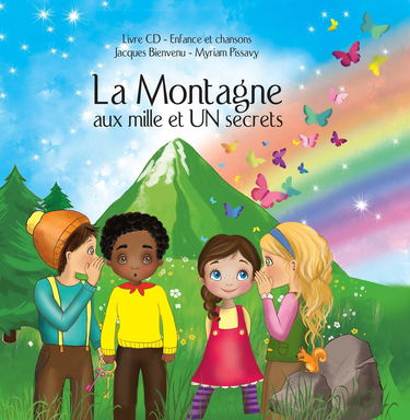 Les mille et UN secrets de la montagne