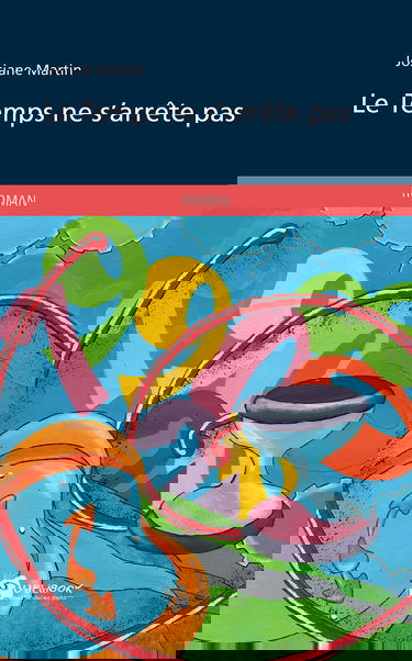 Le Temps ne s'arrête pas