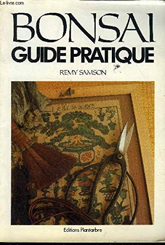 Bonsaï pratique