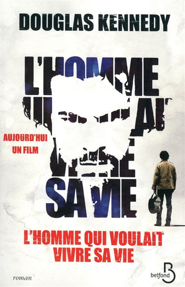 L'homme qui voulait vivre sa vie